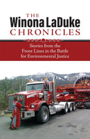 The Winona LaDuke Chronicles