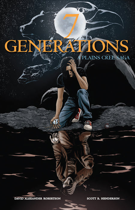 7 Generations: A Plains Cree Saga