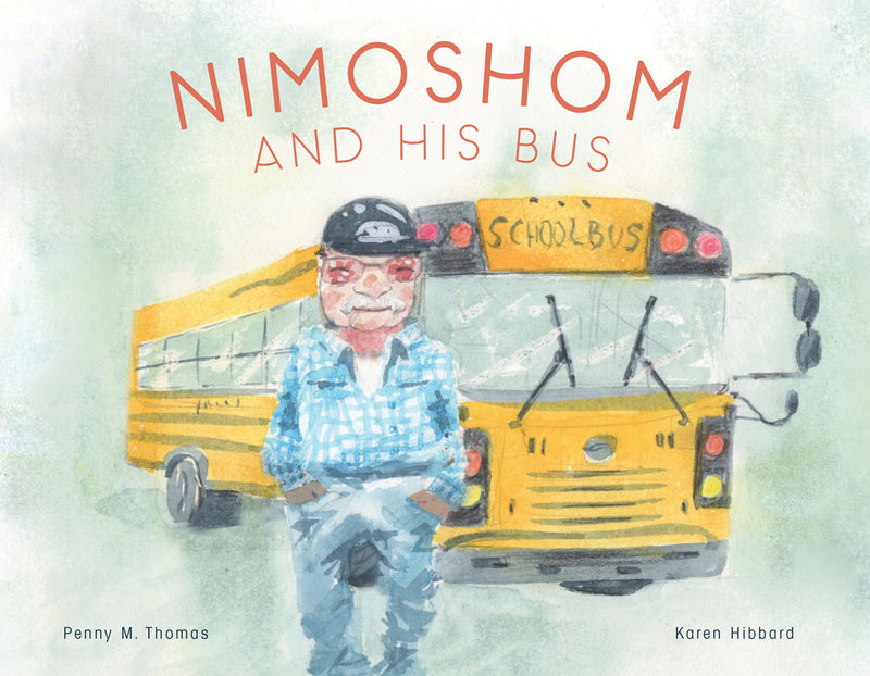 Nimoshom and His Bus (HC) (Limited Quantities)