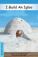 Strong Stories. Northern Series: I build an igloo