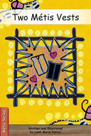 Strong Readers. Métis series - Two Métis Vests