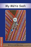 Strong Readers. Métis Series - My Métis sash