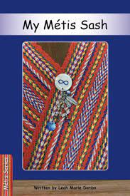 Strong Readers. Métis Series - My Métis sash