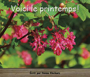 Collection Lecteurs forts - A: Voici le Printemps!