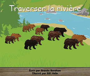 Collection Lecteurs forts - A: Traverser la rivière