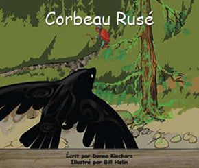 Collection Lecteurs forts - A: Corbeau Rusé