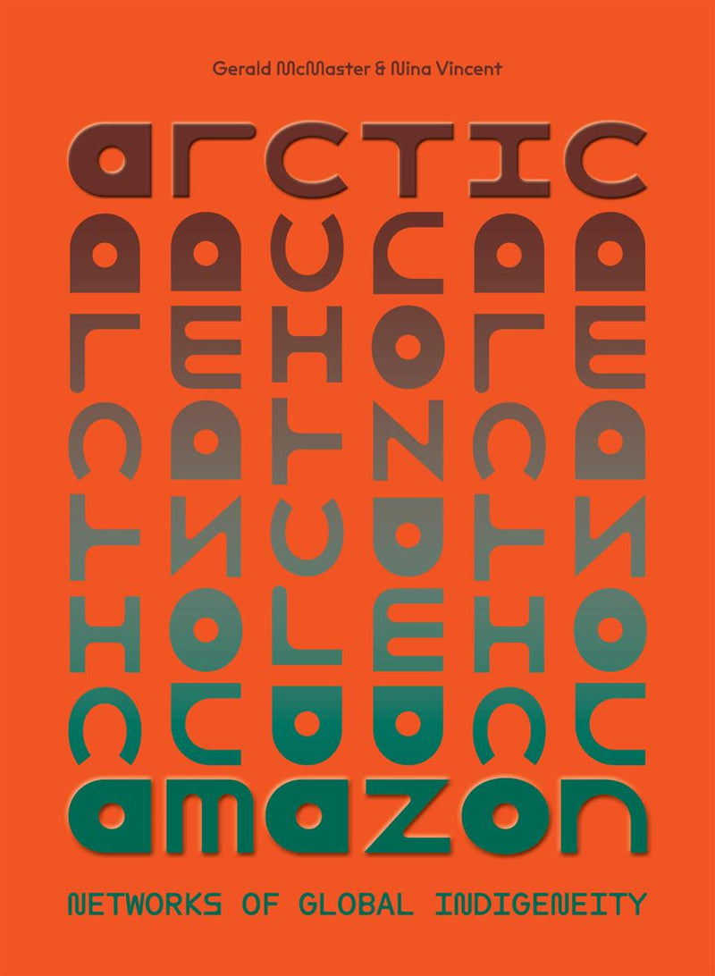 Arctic / Amazon Networks of Global Indigeneity (FNCR 2024)