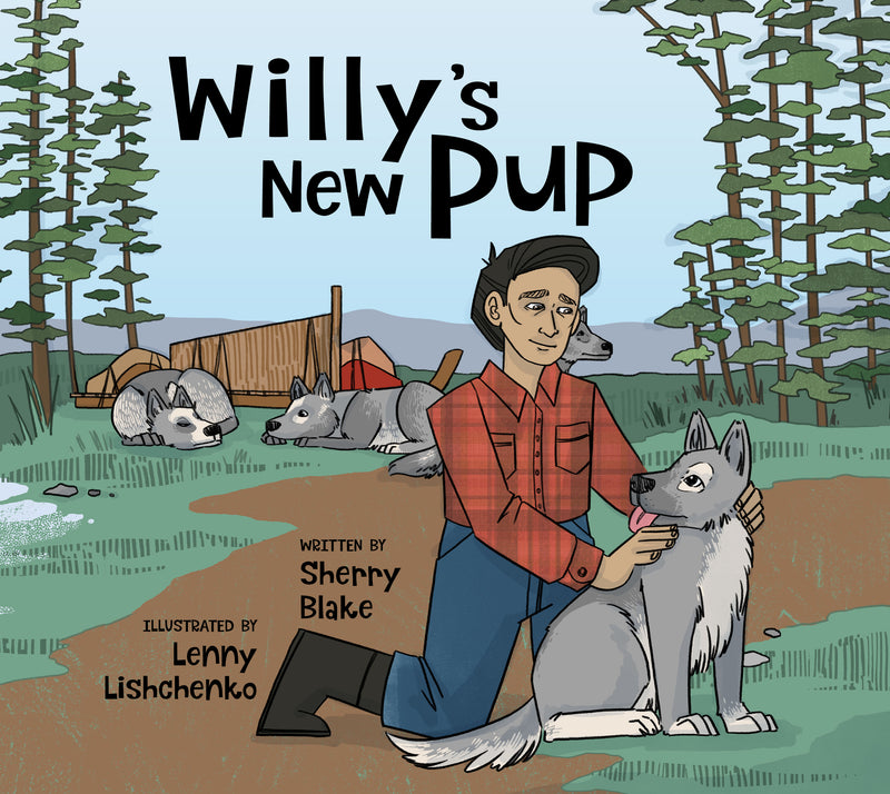 Willy's New Pup: A Story From Labrador