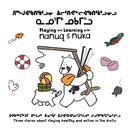 Nanuq and Nuka: A Collection of Three Stories