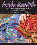 sînapân kîskasâkâs: A Guide to Making Contemporary-Style Métis Ribbon Skirts (reprint)