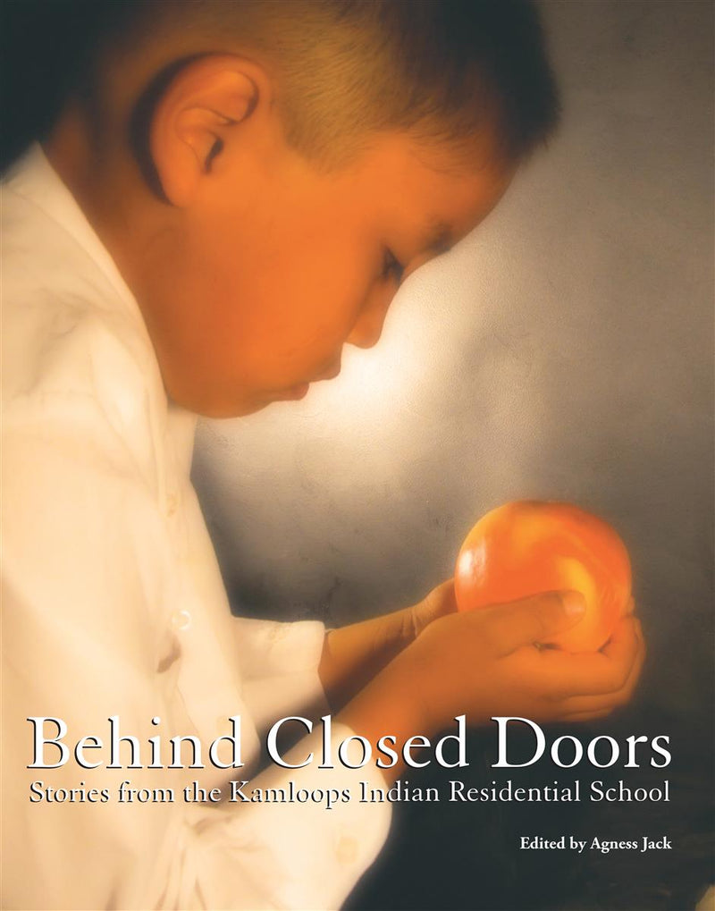 Behind Closed Doors : Stories from the Kamloops Indian Residential School (Pre-Order for Mar 18/25)