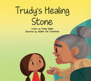 Trudy's Healing Stone (HC)
