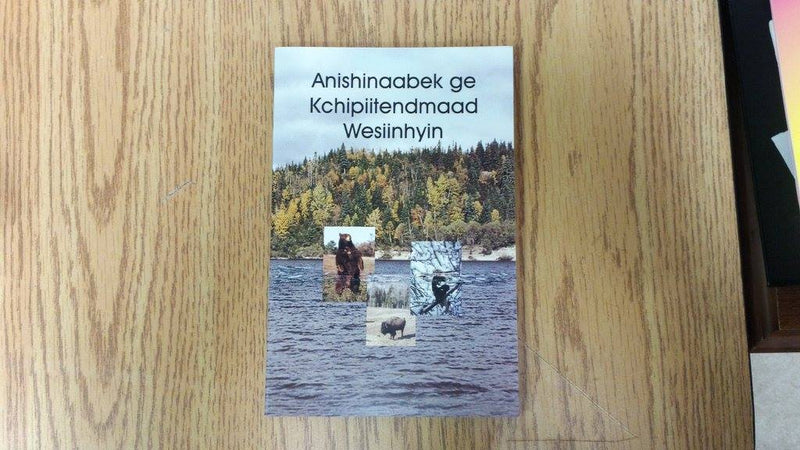 Anishinaabek ge Kchipiitendmaad Wesiinhyin